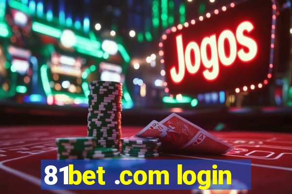 81bet .com login